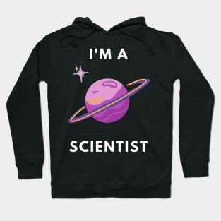 I am a Scientist - Astronomy Hoodie